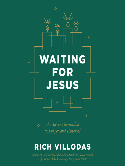 Title details for Waiting for Jesus by Rich Villodas - Available